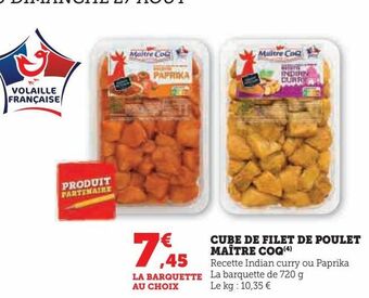 Hyper U Cube de filet de poulet maitre coq offre