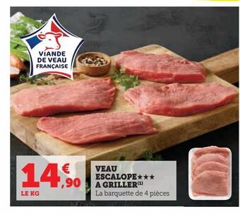 Hyper U Veau escalope a griller offre