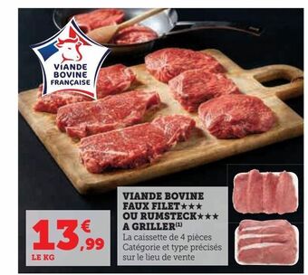 Hyper U Viande bovine faux filet ou rumsteck a griller offre