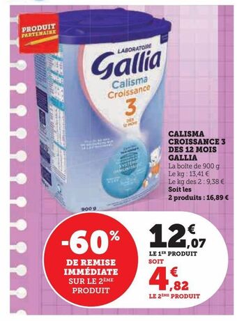 Hyper U Calisma croissance 3 des 12 mois gallia offre