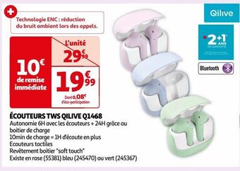 Auchan Ecouteurs tws qilive q1468 offre