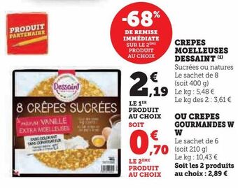 Super U Crepes moelleuses dessaint ou crepes gourmandes ww offre
