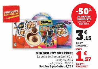 Super U Kinder joy surprise offre