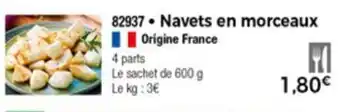 Thiriet Navets en morceaux offre
