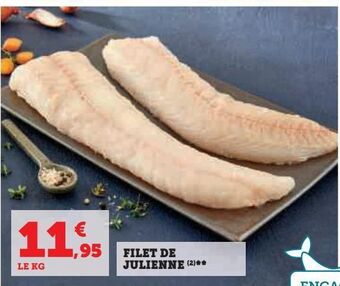 Super U Filet de julienne offre