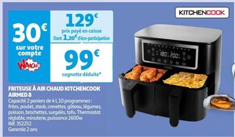 Auchan Friteuse a air chaud kitchencook airmed 8 offre