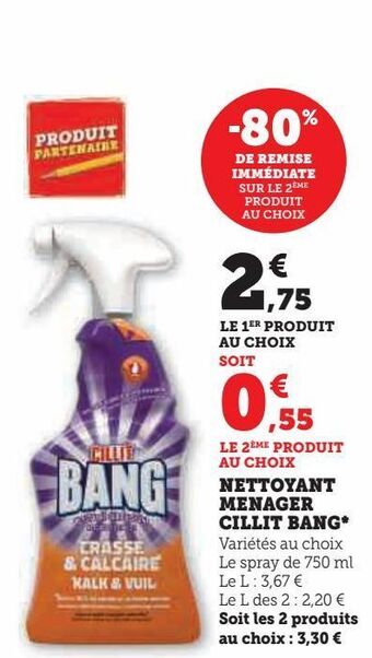 Super U Nettoyant menager cillit bang offre