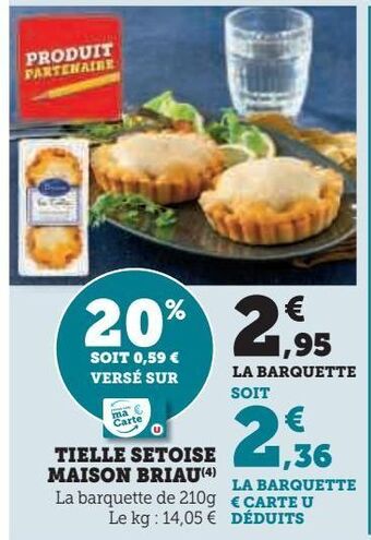 U Express Tielle setoise maison briau offre