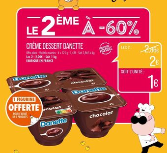 Match Crème dessert danette offre