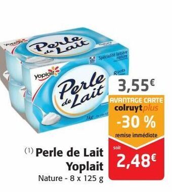 Colruyt Perle de lait yoplait offre
