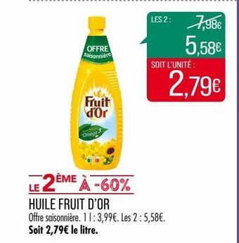 Match Huile fruit d'or offre