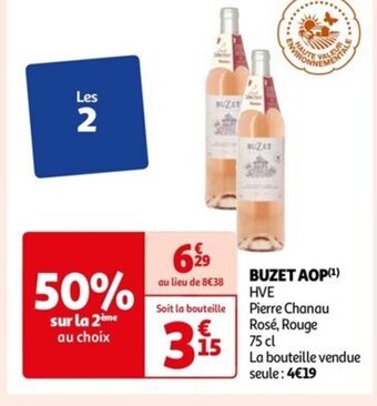 Auchan BUZET AOP (¹) HVE Pierre Chanau Rosé, Rouge 75 cl offre
