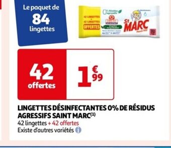 Auchan LINGETTES DÉSINFECTANTES 0% DE RÉSIDUS AGRESSIFS SAINT MARC(¹) offre