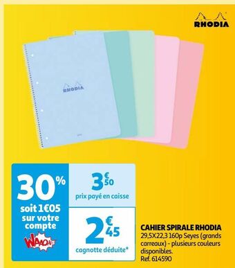 Auchan Cahier spirale rhodia offre