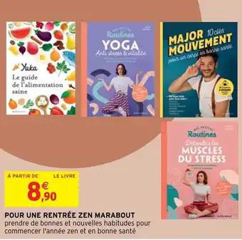 Intermarché Pour Une Rentrée Zen Marabout offre