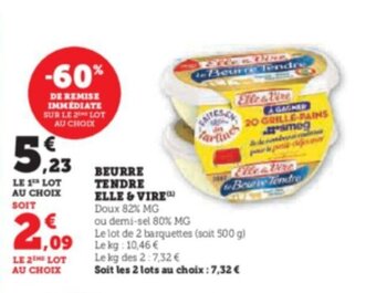 Super U BEURRE TENDRE ELLE & VIRE offre