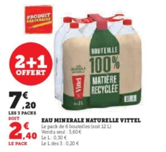 Super U EAU MINERALE NATURELLE VITTEL offre