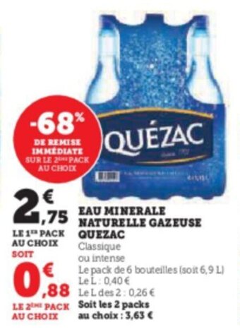 Super U EAU MINERALE NATURELLE GAZEUSE QUEZAC offre