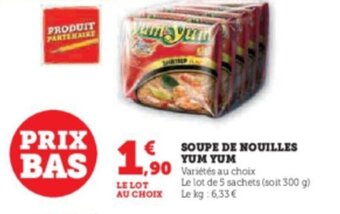 Super U SOUPE DE NOUILLES YUM YUM offre