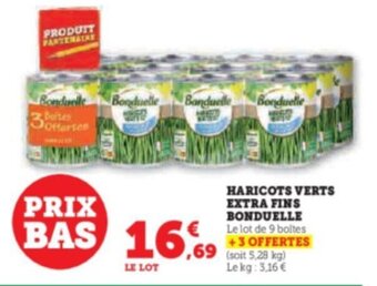 Super U HARICOTS VERTS EXTRA FINS BONDUELLE offre