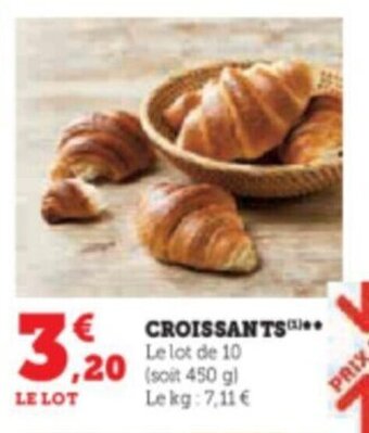Super U CROISSANTS.. offre