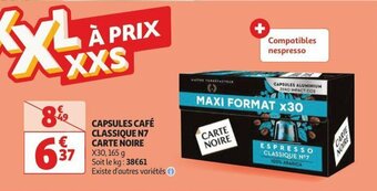 Auchan CAPSULES CAFÉ CLASSIQUE N7 CARTE NOIRE offre