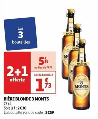 Auchan BIÈRE BLONDE 3 MONTS offre