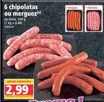 6 Chipolatas ou merguez