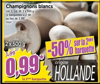 Norma Champignons blancs offre