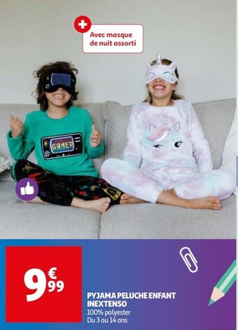 Auchan PYJAMA PELUCHE ENFANT INEXTENSO offre