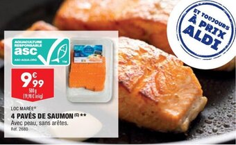 ALDI 4 PAVÉS DE SAUMON (C)** offre