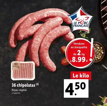 36 Chipolatas