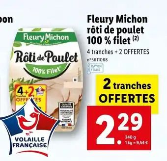 Lidl Fleury michon rôti de poulet 100% filet offre