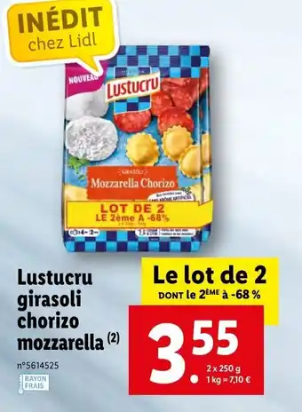 Lidl Lustucru girasoli chorizo mozzarella offre
