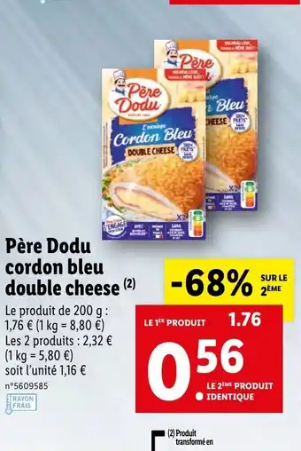 Lidl Père dodu cordon bleu double cheese offre