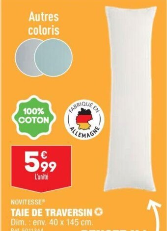 ALDI NOVITESSEⓇ TAIE DE TRAVERSIN Dim.: env. 40 x 145 cm. Réf. 5011344 offre