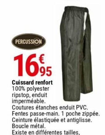 Cuissard renfort 100% polyester ripstop, enduit imperméable.