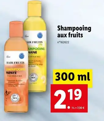 Lidl Shampooing aux fruits offre