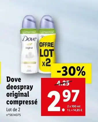 Lidl Dove deospray original compressé offre