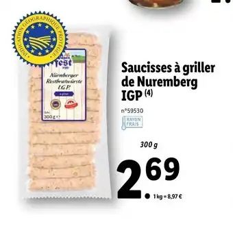 Lidl Saucisses à griller de nuremberg IGP offre