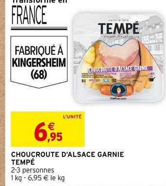 Intermarché CHOUCROUTE D'ALSACE GARNIE TEMPÉ offre