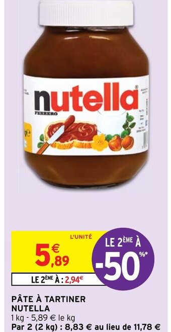 Intermarché PÂTE À TARTINER NUTELLA offre
