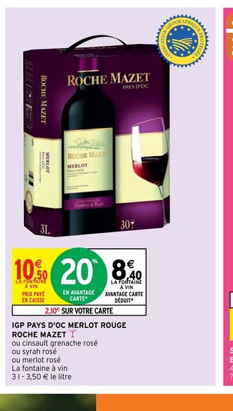 Intermarché IGP Pays d'Oc merlot rouge roche mazet offre