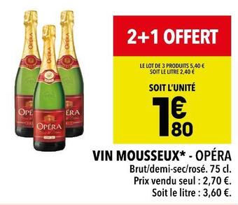 Supeco Opéra vin mousseux offre