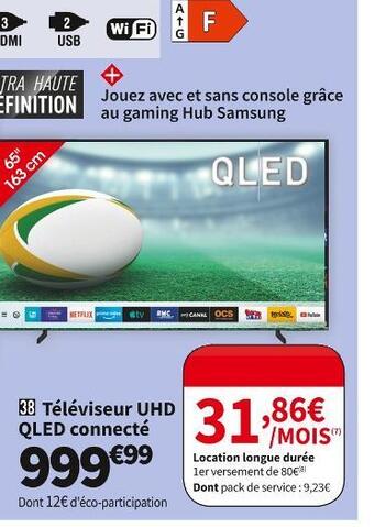 Conforama Samsung téléviseur uhd qled connecté samsung tq65q67c offre