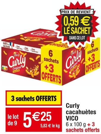 Cora x Carrefour Vico curly cacahuètes offre