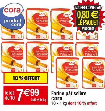 Cora x Carrefour Cora farine pâtissière offre