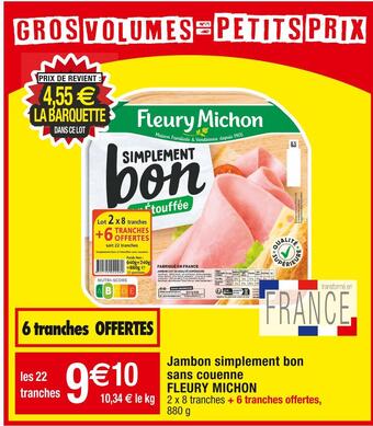 Cora x Carrefour Fleury michon jambon simplement bon sans couenne offre