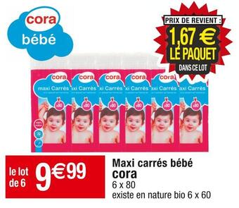 Cora x Carrefour Cora maxi carrés bébé offre