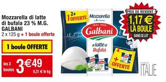 Cora x Carrefour Galbani mozzarella di latte di bufala 23 % m.g. offre